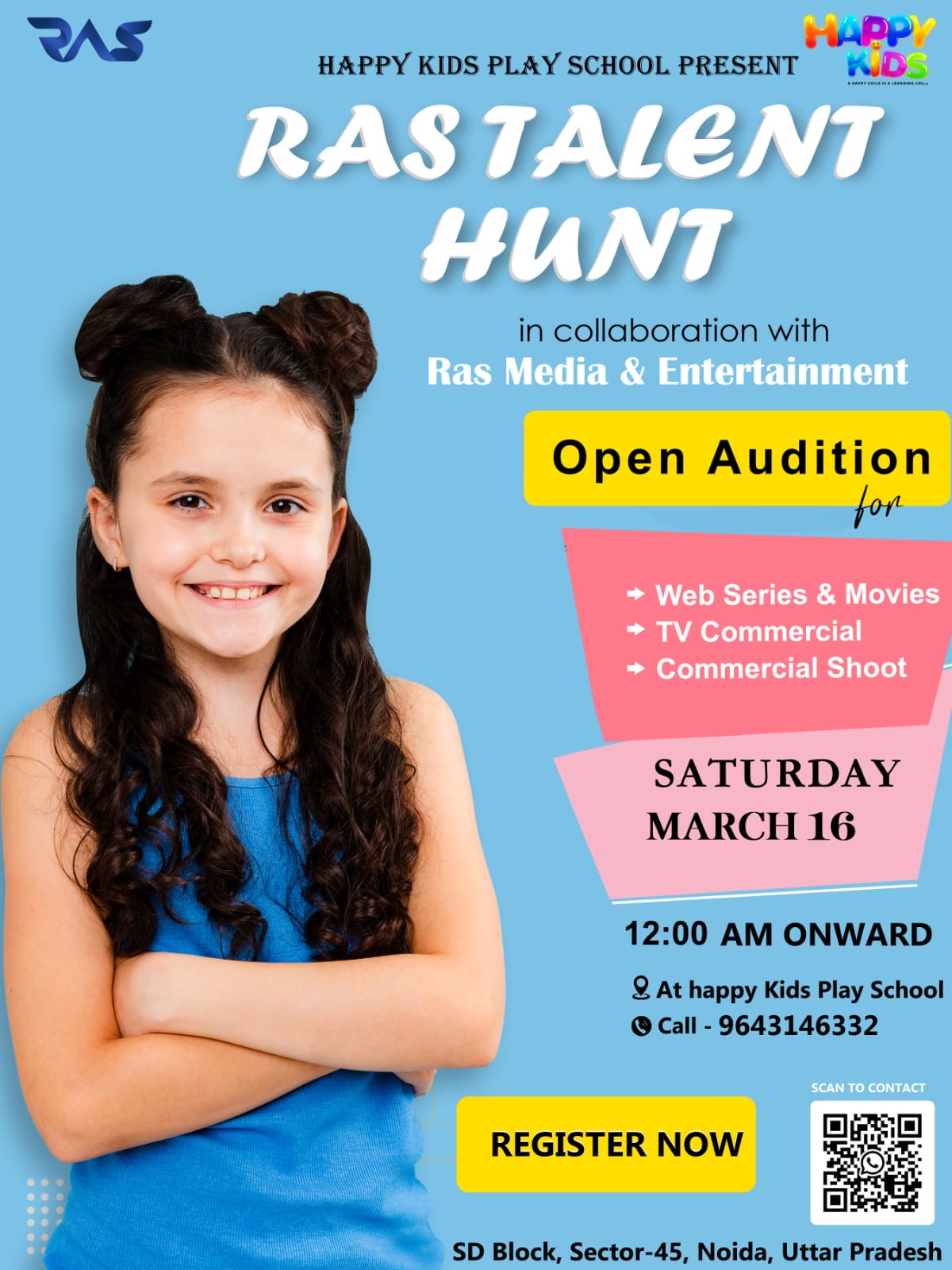 Happy Kids Play School Present Ras talent Hunt in Collaboration with Ras Media & Entertainment.